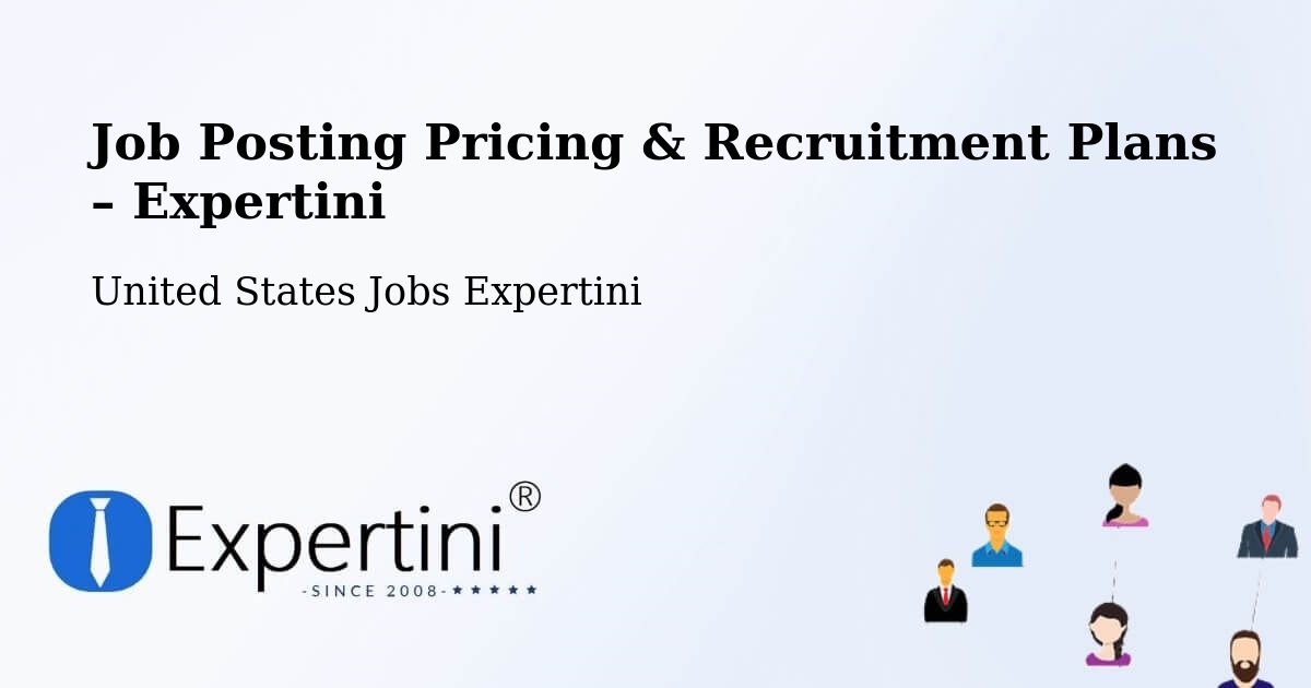 Job Posting Pricing & Recruitment Plans – Apopka - Apopka, United States Jobs Expertini